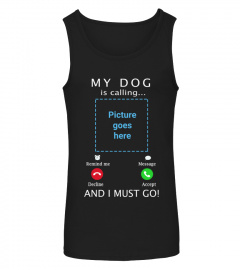 My Dog is calling
