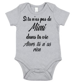 Si tu n’as pas de Mimi dans ta vie