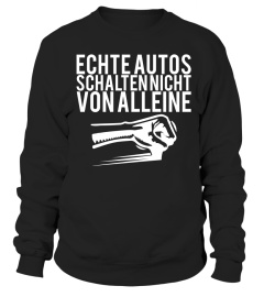 ECHTE AUTOS SCHALTEN NICHT VON ALLEINE