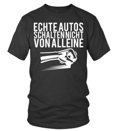 ECHTE AUTOS SCHALTEN NICHT VON ALLEINE