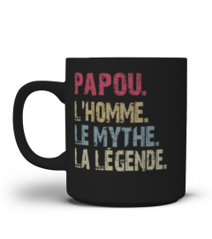 Papou L'homme Le mythe La Le'gende