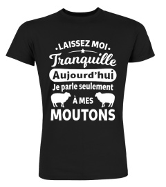 Je parle Seulement à mes moutons