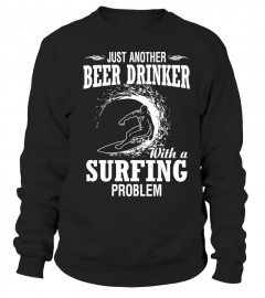 Beer drinker with a Surfing problem