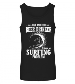 Beer drinker with a Surfing problem