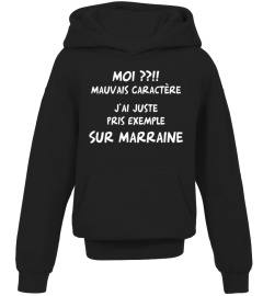 Moi Mauvais Caractère (Marraine)