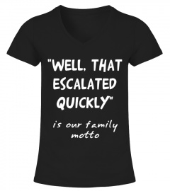 Our Family Motto - Limited Edition