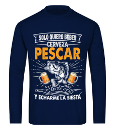 SOLO QUIERO BEBER CERVEZA PESCAR