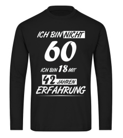 T-Shirt zum 60 Geburtstag - Ich bin nicht 60 Geschenk Spruch 