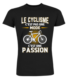 Le Cyclisme  c'est une Passion