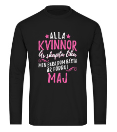 ALLA KVINNOR ÄR SKAPTA LIKA- MAJ