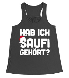 habe ich saufen gehört