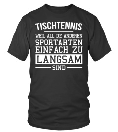 LIMITIERT TISCHTENNIS LANGSAM BIS 14.FEB