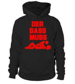 DER BASS MUSS FICKEN