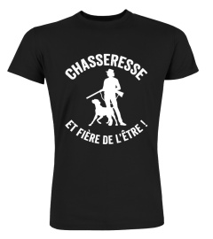 chasseresse et fière de l'être !