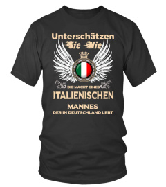 Unterschätzen Sie nie Italienisch Mann