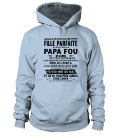 FILLE PARFAITE PAPA FOU