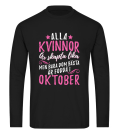 ALLA KVINNOR ÄR SKAPTA LIKA- OKTOBER