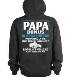 PAPA-BONUS TU NE M'AS PEUT-ETRE PAS