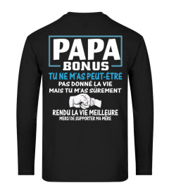 PAPA-BONUS TU NE M'AS PEUT-ETRE PAS