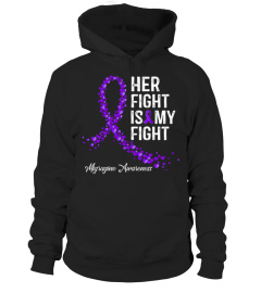 HER FIGHT IS MY FIGHT