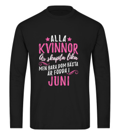 ALLA KVINNOR ÄR SKAPTA LIKA- JUNI