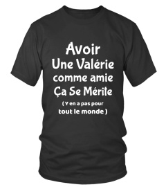 Avoir une Valérie