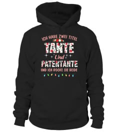 ICH HABE ZWEI TITEL TANTE UND PATENTANTE