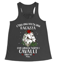 AMAVA TANTO I CAVALLI ERO IO FINE