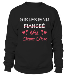 Girlfriend -Fiance-Mrs- Personalized