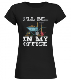 I'LL BE IN MY OFFICE