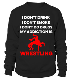 wrestling addiction