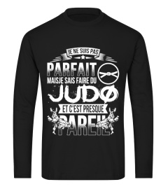 Je ne suis pas parfait mais je sais faire du judo et c'est presque pareil