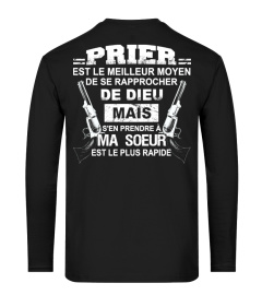 S'EN PRENDRE À MA SOEUR SHIRT