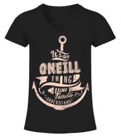 ONEILL - It's an ONEILL Thing