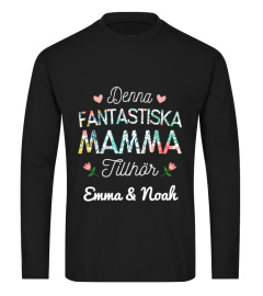 DENNA FANTASTISKA MAMMA