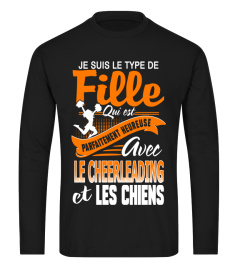 Je suis le type de fille qui est parfaitement heureuse avec le cheerleading et les chiens