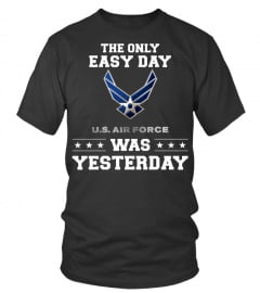 the only easy day u.s air force was t shirt