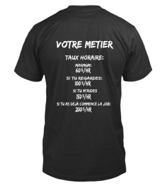 T-shirt "Taux horaire"