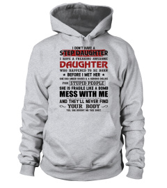 I DON'T HAVE A STEP DAUGHTER