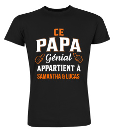 T-Shirt personnalisé - Ce papa génial appartient à : prénom de enfant