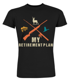 Mens Fishing Hunting Retirement Plan Vintage Retired Hunter Shirt