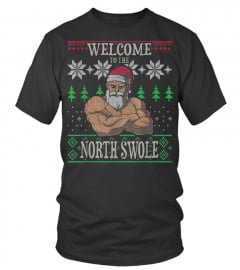Welcome To The North Swole Santa Claus Weihnachten Workout Santa's Christmas Shirts & Weihnachtsgeschenke