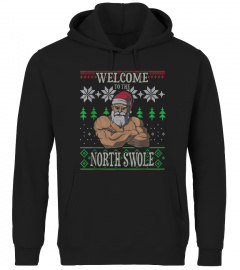 Welcome To The North Swole Santa Claus Weihnachten Workout Santa's Christmas Shirts & Weihnachtsgeschenke