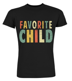 Favorite Child Funny Novelty Chirstmas