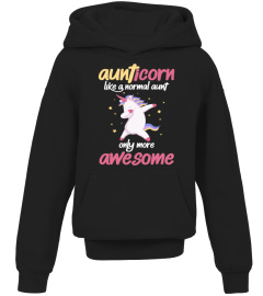 Unicorn AUNTICORN like a normal aunt only more awesome B