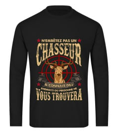 N'EMBÊTEZ PAS UN CHASSEUR!