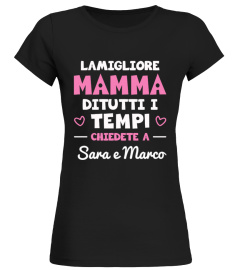 La migliore mamma