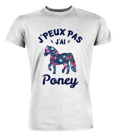 j'peux pas j'ai poney