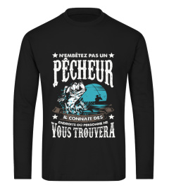 N'EMBÊTEZ PAS UN PÊCHEUR!