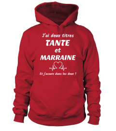 Tante et marraine - Edition Limitée